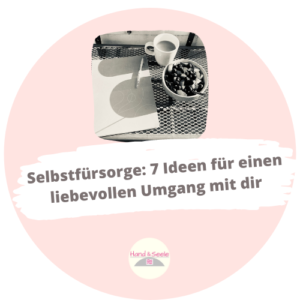 Hand und Seele: Resilienz für pflegende Mütter