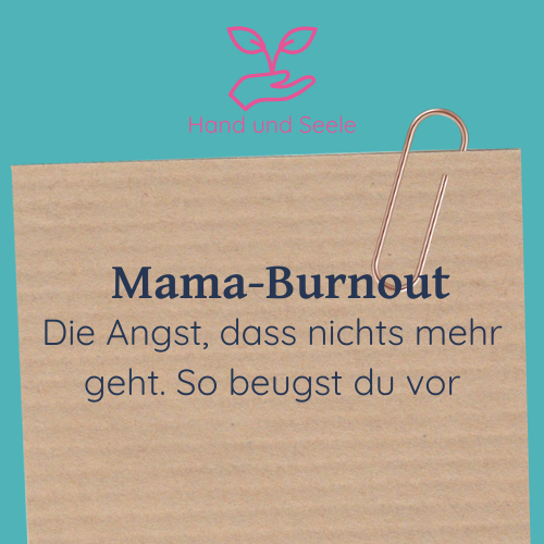 Beitragsbild zum Blogartikel "Mama-Burnout. Die Angst, dass nichts mehr geht. So beugst du vor"